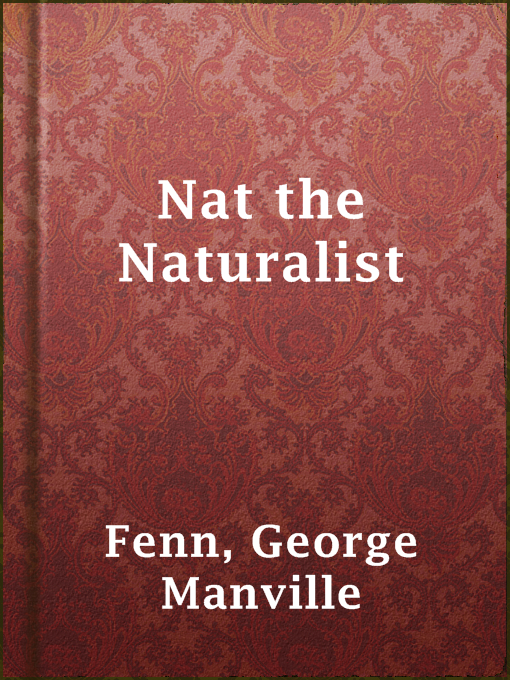 Imagen de portada para Nat the Naturalist